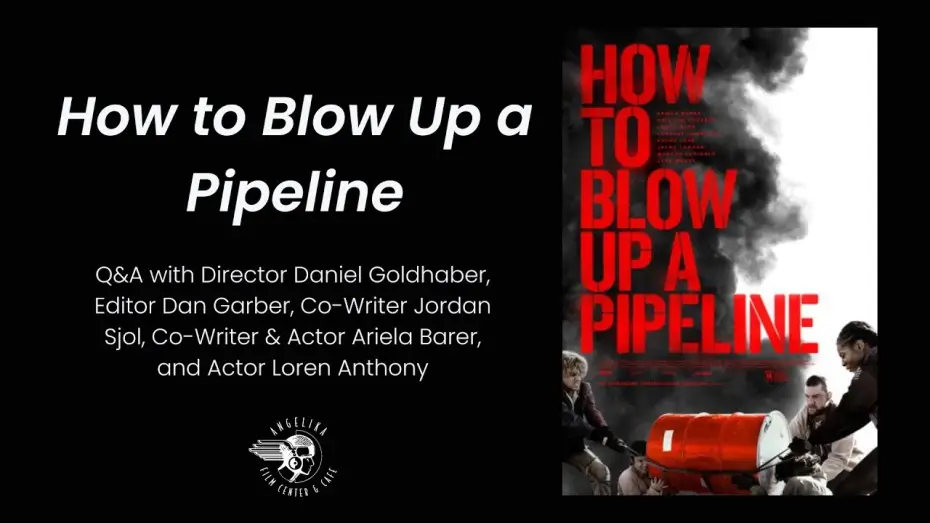 Wideo do filmu Jak wysadzić rurociąg — How to Blow Up a Pipeline Q&A w/ Daniel Goldhaber, Ariela Barer & More!