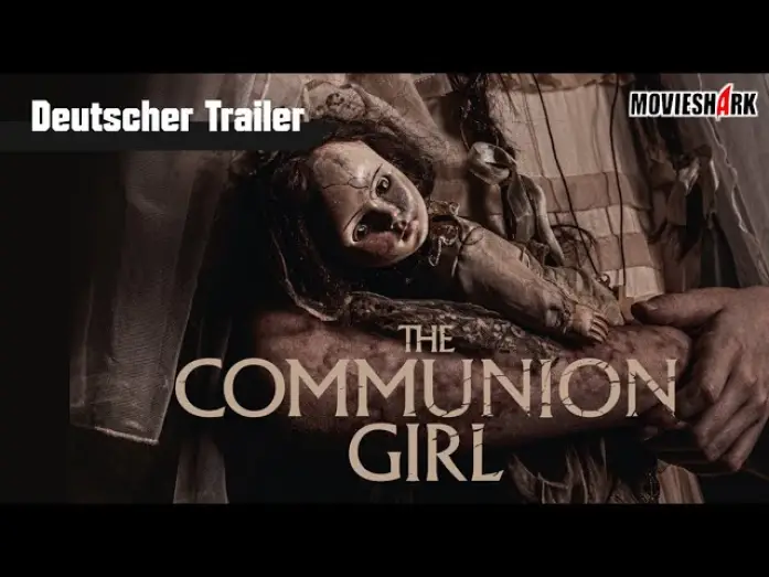 Wideo do filmu Krwawa komunia — "THE COMMUNION GIRL" - Horror - Deutscher Trailer