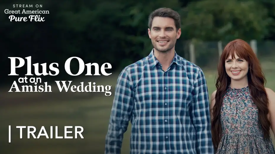 Wideo do filmu Plus One at an Amish Wedding — "Plus One at an Amish Wedding" | Official Trailer