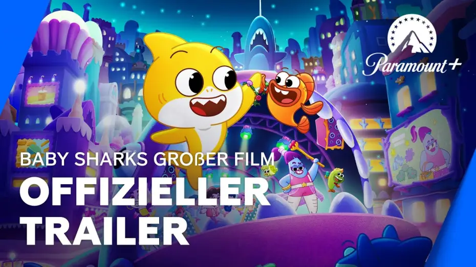 Wideo do filmu Mały rekin - wielki film — Baby Sharks großer Film (Offizieller Trailer) | Paramount+ Deutschland
