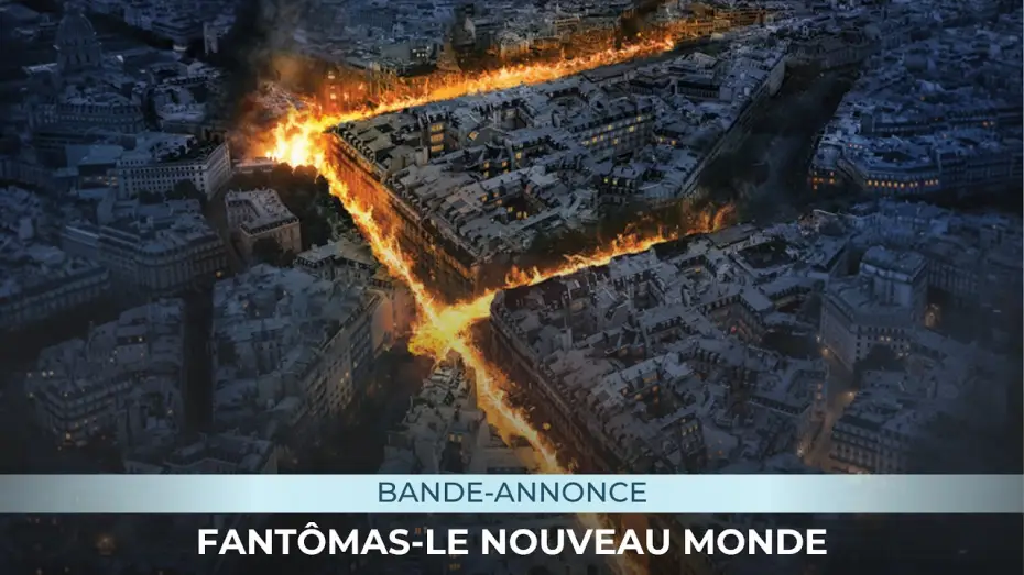 Wideo do filmu Fantômas – Le nouveau monde — FANTÔMAS-LE NOUVEAU MONDE - la bande annonce