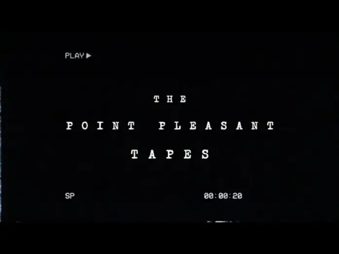 Wideo do filmu The Point Pleasant Tapes — THE POINT PLEASANT TAPES - Second Teaser Trailer