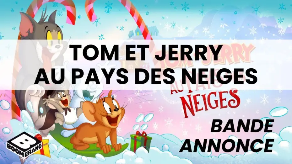 Wideo do filmu Tom and Jerry: Kraina bałwanków — bande annonce Tom et Jerry au Pays des Neiges sur Boomerang