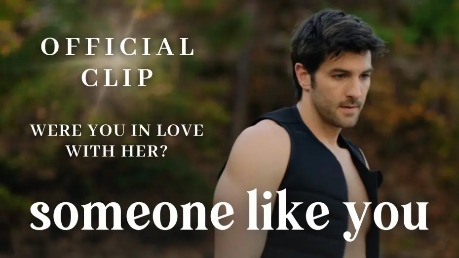 Wideo do filmu Ktoś jak ty — Were You in Love with Her?