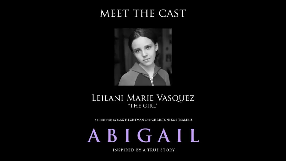 Wideo do filmu Abigail — "Abigail" Meet the Cast: Leilani Marie Vasquez (The Girl)