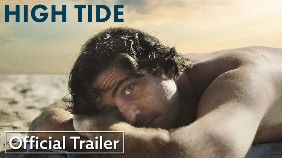Wideo do filmu High Tide — Official US Trailer
