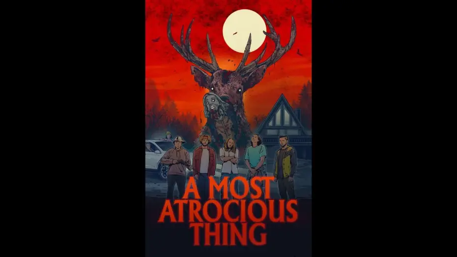 Wideo do filmu A Most Atrocious Thing — Trailer