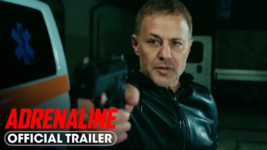 Wideo do filmu Adrenaline — Official Trailer