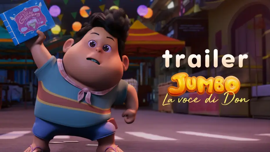 Wideo do filmu Jumbo — Jumbo - La Voce di Don | Trailer 60''