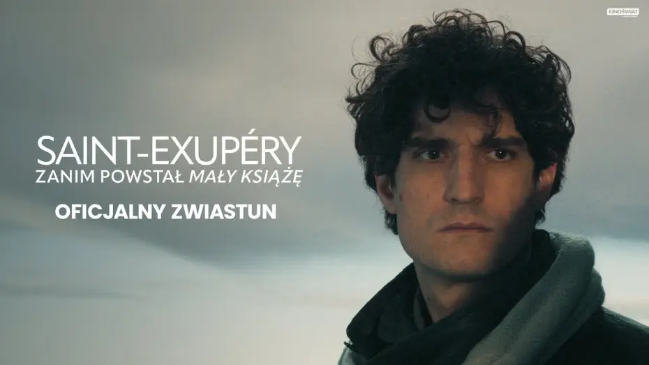 Wideo do filmu Saint-Exupery. Zanim powstał Mały Książę — Oficjalny zwiastun