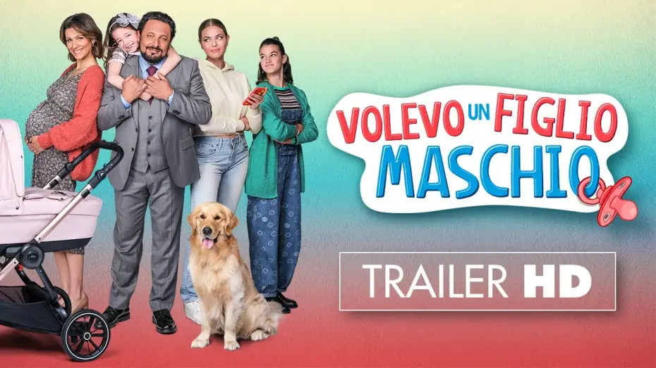 Wideo do filmu Volevo Un Figlio Maschio — Volevo un figlio maschio | Trailer HD | Dal 5 ottobre solo al cinema