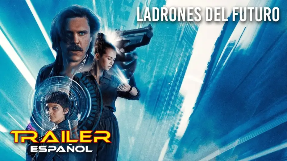 Wideo do filmu The Tomorrow Job — Ladrones del futuro - Tráiler español