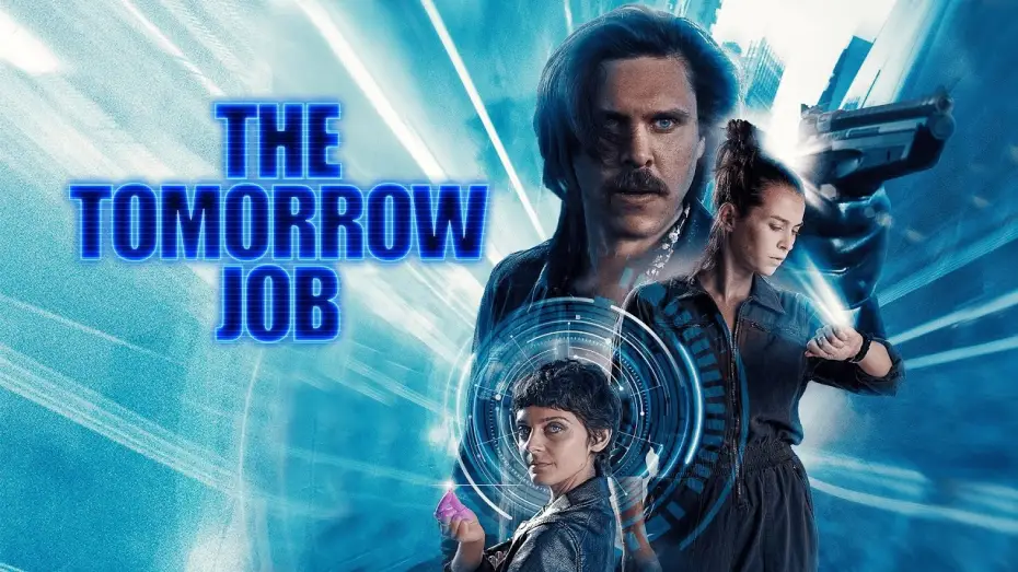 Wideo do filmu The Tomorrow Job — Offizieller Trailer