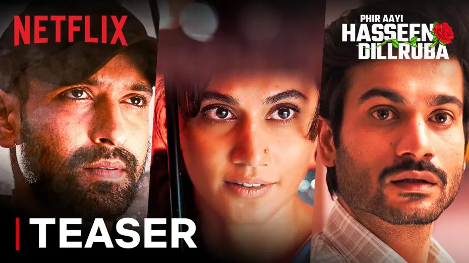 Wideo do filmu फिर आई हसीन दिलरुबा — Phir Aayi Hasseen Dillruba | Announcement | Taapsee P, Vikrant M & Sunny K | Netflix India