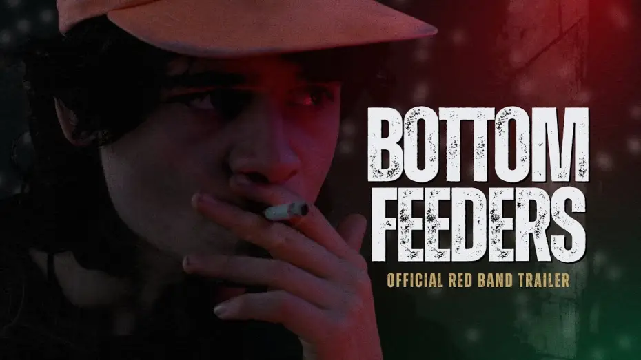 Wideo do filmu Bottom Feeders — Bottom Feeders (2024) - Official Red Band Trailer