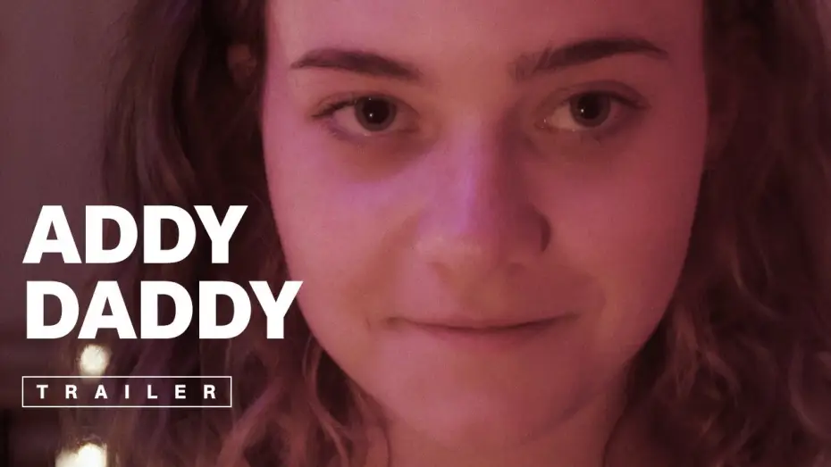 Wideo do filmu Addy Daddy — Addy Daddy - Official Trailer 2