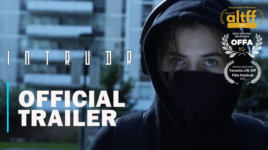 Wideo do filmu INTRUDr — INTRUDr - Official Trailer (2023 Horror Short Film)