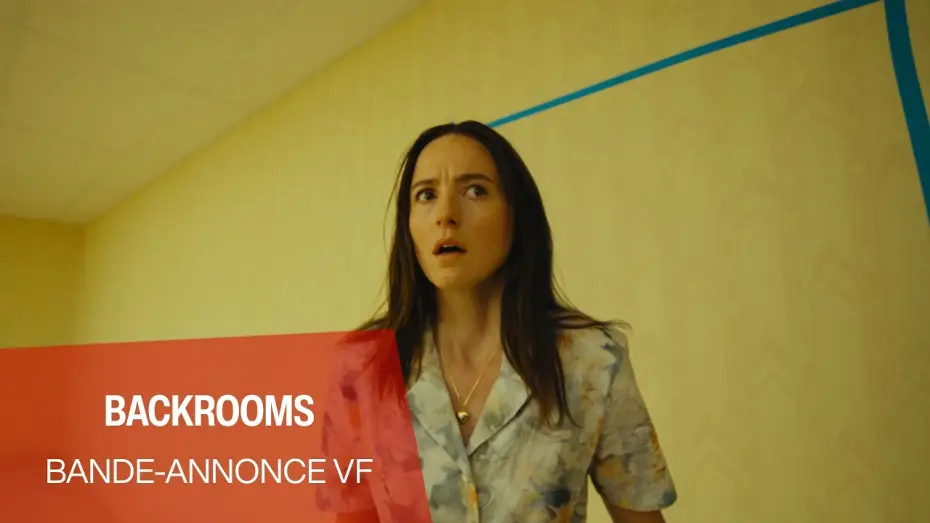 Wideo do filmu Backrooms. Bez wyjścia — BACKROOMS - Bande-annonce VF