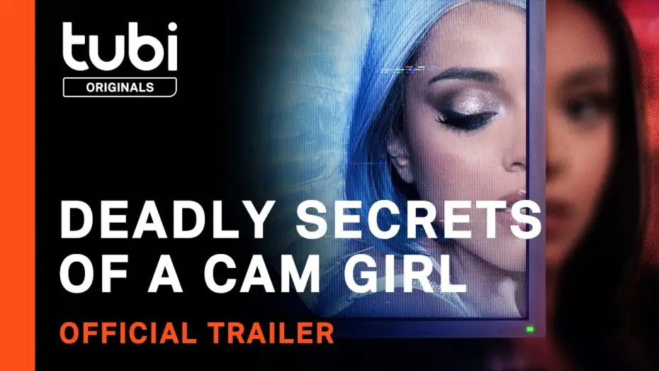 Wideo do filmu Deadly Secrets of a Cam Girl — Official Trailer