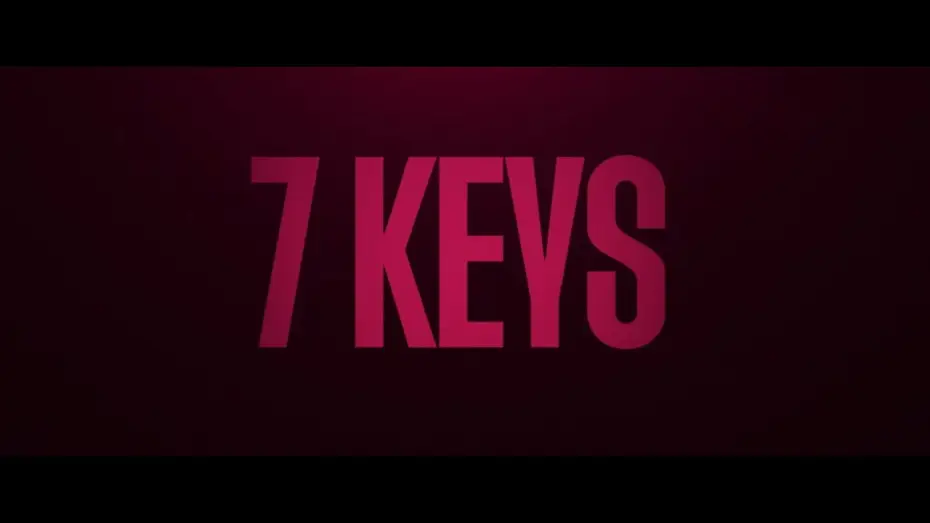 Wideo do filmu 7 Keys — Official Teaser
