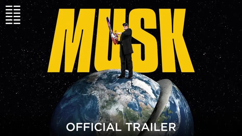 Wideo do filmu Musk — Official Trailer