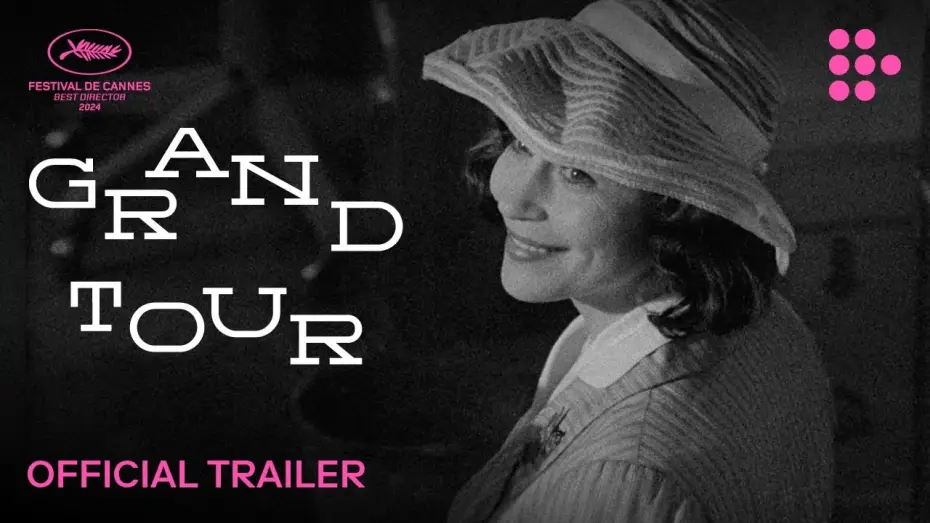 Wideo do filmu Grand Tour — GRAND TOUR | Official Trailer | On MUBI April 18