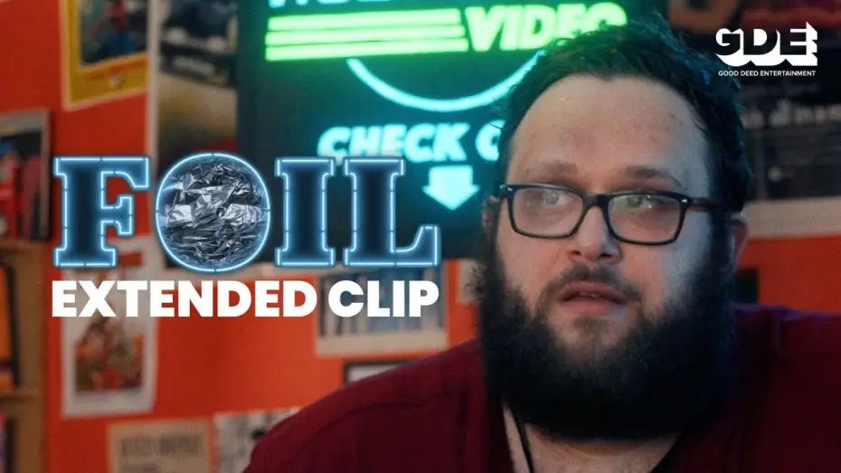 Wideo do filmu Foil — Extended Scene Outtake