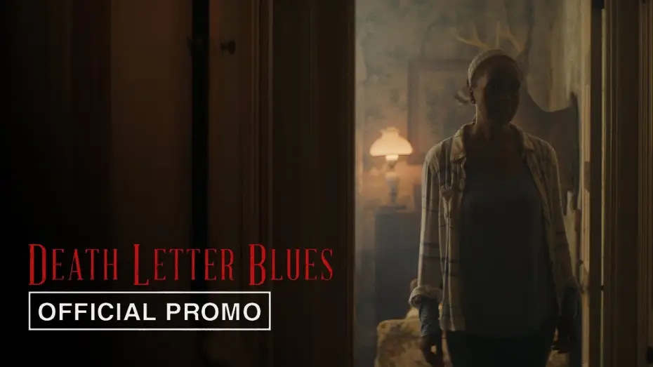 Wideo do filmu Death Letter Blues — Watch Now at Home