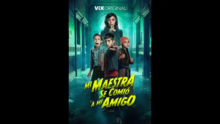 Wideo do filmu Mi Maestra se comió a mi amigo — Mi Maestra Se Comió A Mi Amigo I Tráiler Oficial I ViX Original Pelicula completa en español latino