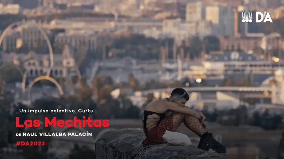 Wideo do filmu Las mechitas — Las mechitas | Raul Villalba | Trailer | D'A 2023