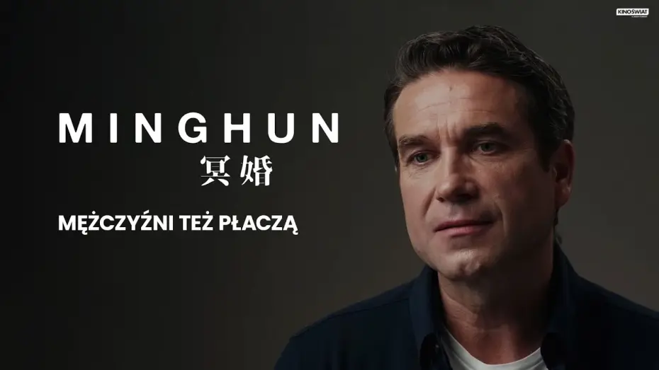 Wideo do filmu Minghun — Mężczyźni też płaczą