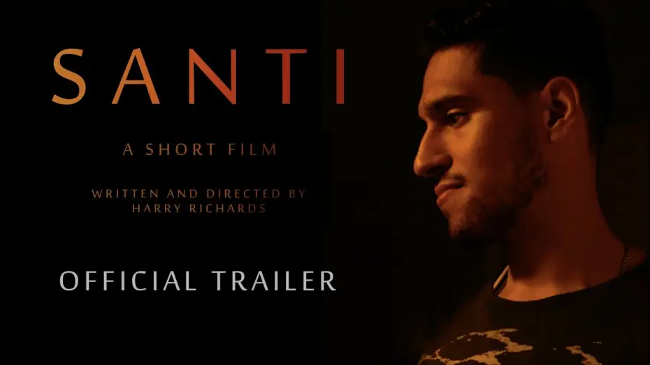 Wideo do filmu Santi — OFFICIAL TRAILER