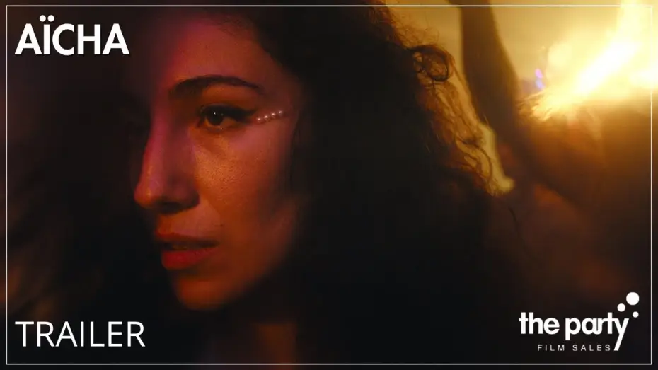 Wideo do filmu Aïcha — Official Trailer