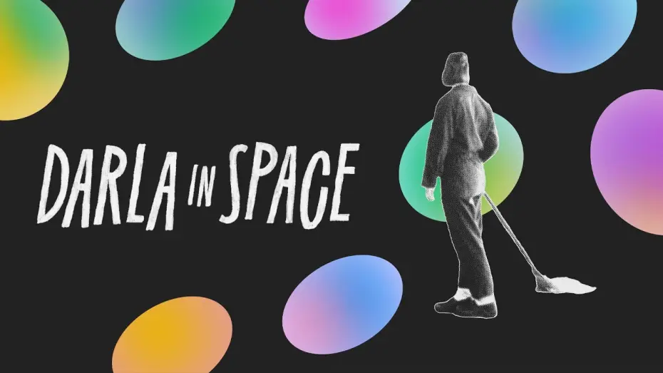 Wideo do filmu Darla in Space — Official Trailer