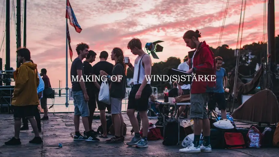 Wideo do filmu Wind(s)stärke — MAKING OF - Wind(s)stärke