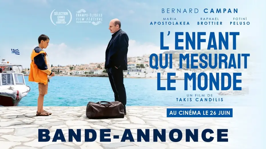 Wideo do filmu L'Enfant qui mesurait le monde — L'ENFANT QUI MESURAIT LE MONDE de Takis Candilis | Bande annonce officielle