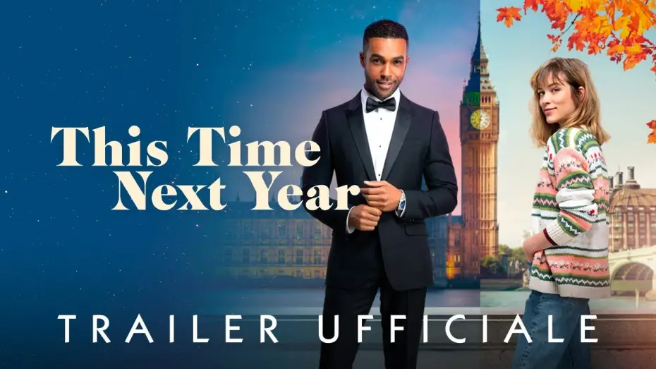 Wideo do filmu Za rok o tej porze — THIS TIME NEXT YEAR | Dal 14 novembre #soloalcinema | Trailer Ufficiale