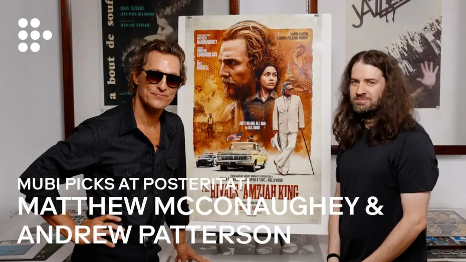 Wideo do filmu Wszyscy moi wrogowie — Matthew McConaughey and Andrew Patterson | MUBI Picks at Posteritati