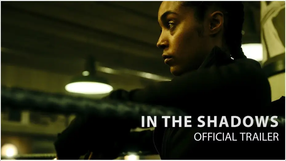 Wideo do filmu In the Shadows — Official Trailer