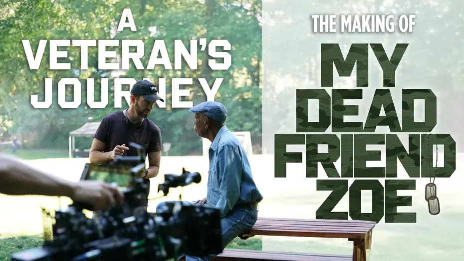 Wideo do filmu My Dead Friend Zoe — A Veteran's Journey - The Making of MY DEAD FRIEND ZOE