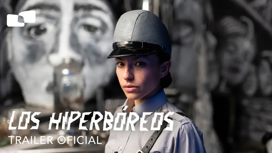 Wideo do filmu Los hiperbóreos — Los Hiperbóreos - The Hyperboreans | Tráiler Oficial | Estreno 28 de noviembre