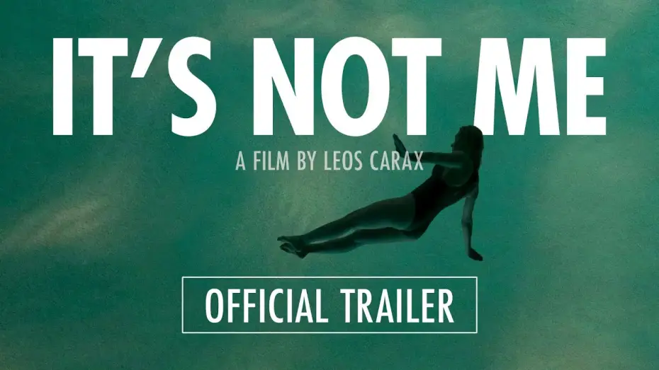 Wideo do filmu C'est pas moi — IT'S NOT ME - Official Trailer