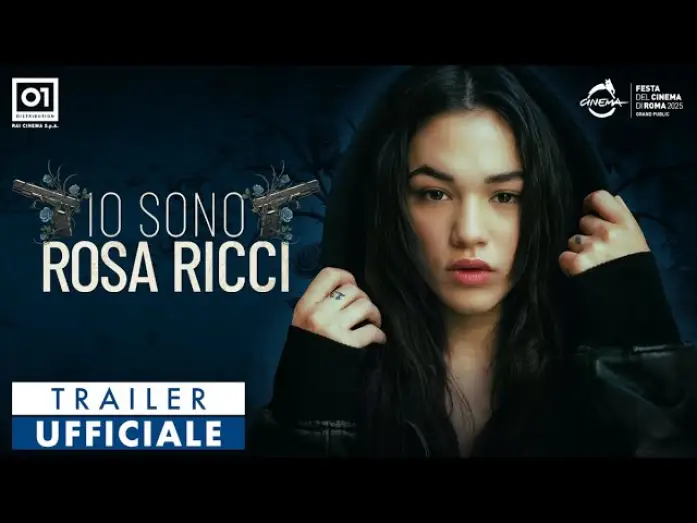Wideo do filmu Io sono Rosa Ricci — IO SONO ROSA RICCI di Lyda Patitucci (2025) - Trailer Ufficiale HD