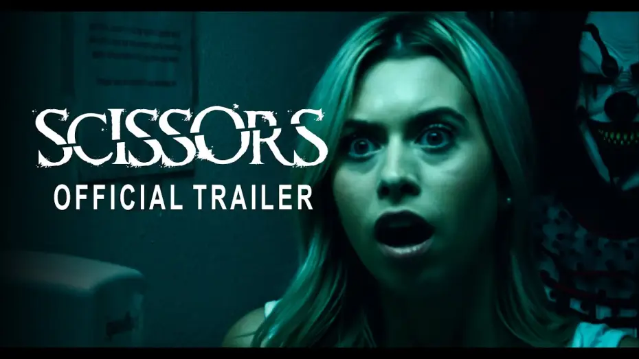 Wideo do filmu Scissors — Trailer