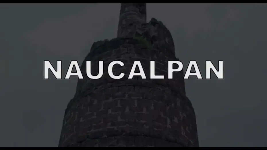 Wideo do filmu Naucalpan — Naucalpan