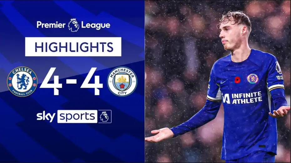 Wideo do filmu Chelsea FC - Season Review 2023/24 — Chelsea 4-4 Man City - Premier League