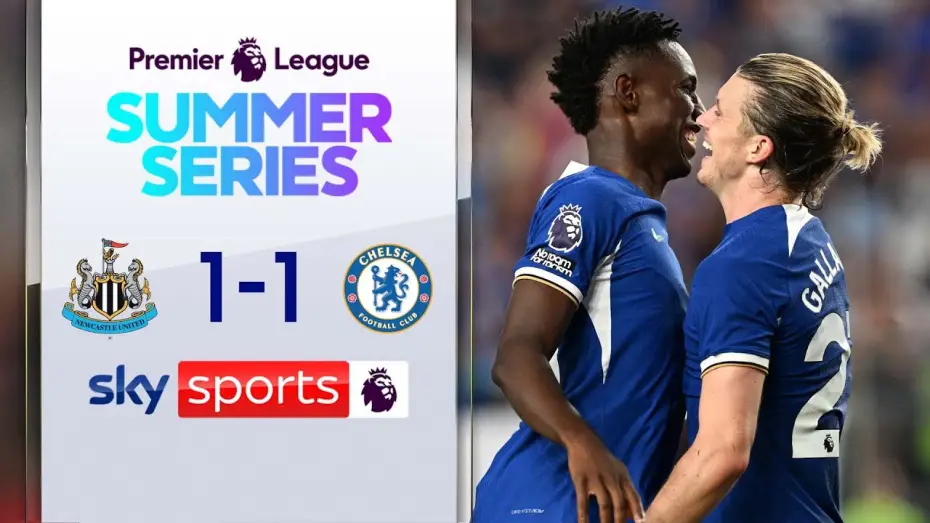 Wideo do filmu Chelsea FC - Season Review 2023/24 — Newcastle 1-1 Chelsea - Friendly