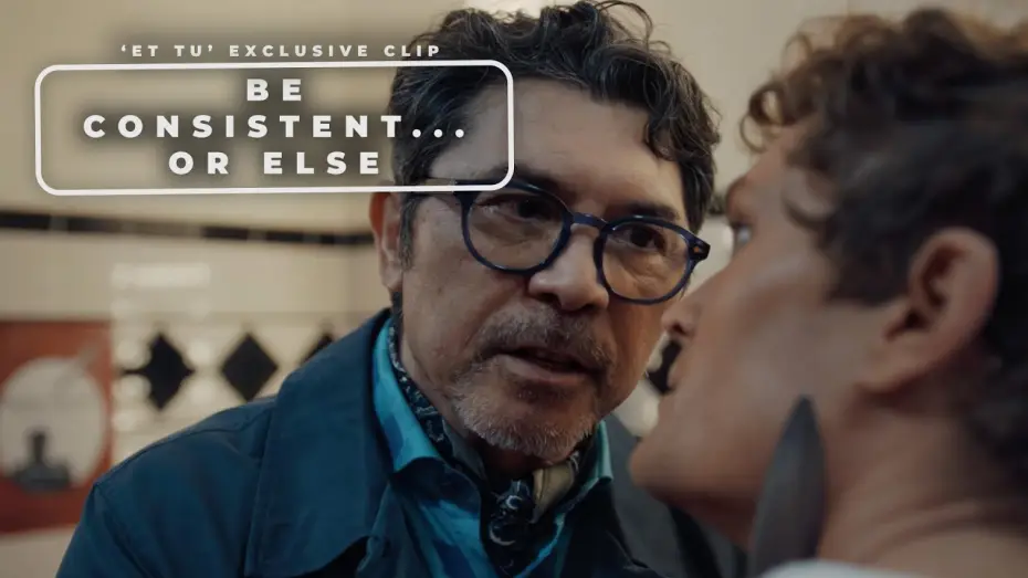 Wideo do filmu Et Tu — Exclusive Clip Demands Consistency... Or Else