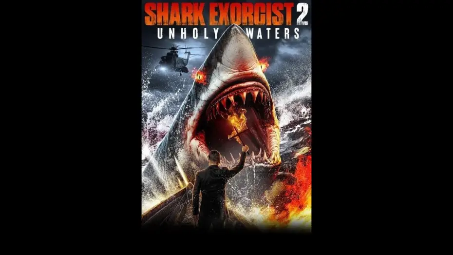 Wideo do filmu Shark Exorcist 2: Unholy Waters — Акулий экзорцист 2: Несвятые воды — трейлер (2024)