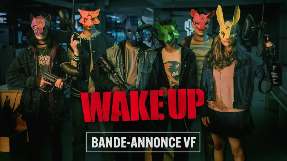 Wideo do filmu Wake Up — WAKE UP - bande-annonce VF